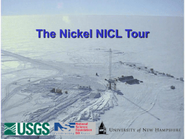 The Nickel NICL Tour “Working in the Cold”