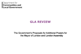 The Government`s Proposals for Additional Powers for the Mayor of