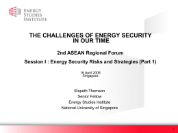 Annex 06 The Challenges of Energy Security in our time (Ms Elspeth