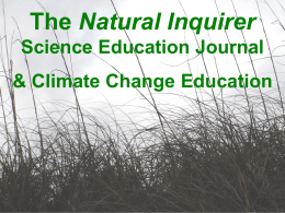 The Natural Inquirer Science Education Journal & Climate Change