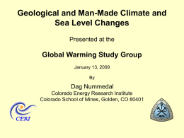 Geological and Man-Made Climate and Sea Level Changes