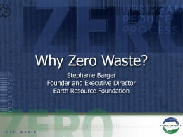 Why Zero Waste? - Earth Resource Foundation