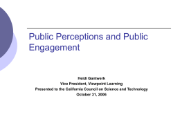 Public Perceptions and Public Engagement
