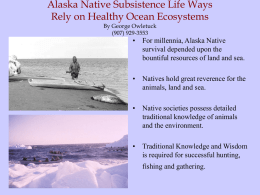 The Importance of Healthy Ocean Ecosystems for Alaska Native