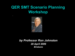 QER SMT Scenario Planning Workshop 2009-01-01