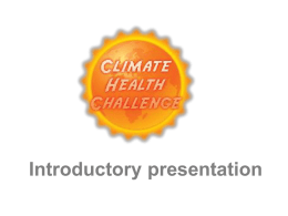 Climate Health Impact introductory presentation