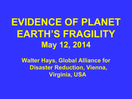 EVIDENCE OF PLANET EARTH`S FRAGILITY