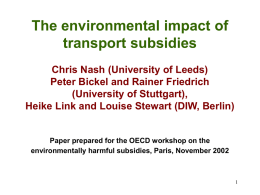 What is the nature of transport subsidies?