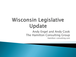 Legislative Update by Hamilton Consulting