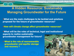 A Hidden Resource: Sustainably Managing Groundwater for the Future