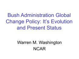 An Analysis of the Bush Administration Climate Change Policy