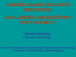 CLIMATE CHANGE AND WATER RESOURCES: CHALLENGES