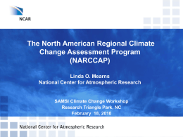 The North American Regional Climate Change Assessment