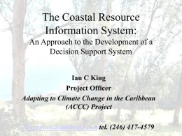 The Coastal Resource Information System: An Approach to the