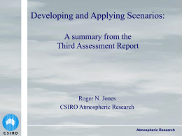 Developing and Applying Scenarios: A summary from the Third