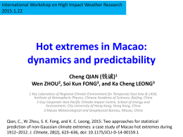 Hot extremes in Macao