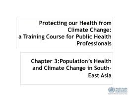 Chapter 3: Population`s health and climate change in South East