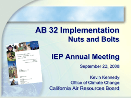 Kevin Kennedy, CARB - AB 32 Implementation