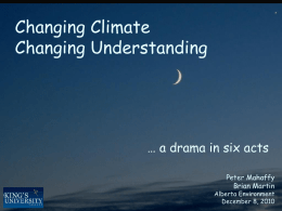 Changing Climate Changing Understanding