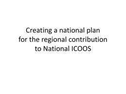 Creating a national plan for regional IOOS 090109