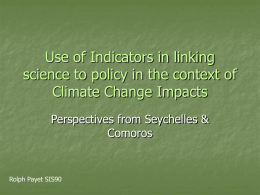 Use of Indicators in linking science to policy in the context of Climate