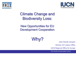 Climate Change and Biodiversity Loss:New Opportunities for EU