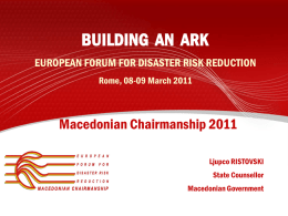 Macedonian Chairmanship with the European Forum for Disaster