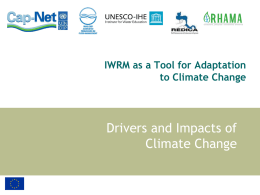 IWRM as a Tool for Adaptation to Climate Change - Cap-Net