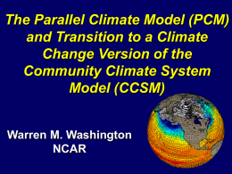 The Parallel Climate Model - Computational Information Systems