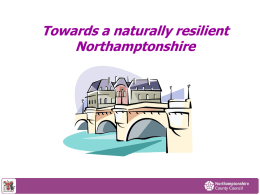 Towards a naturally resilient Northamptonshire Strategy