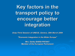 Key factors in the transport policy to encourage better integration