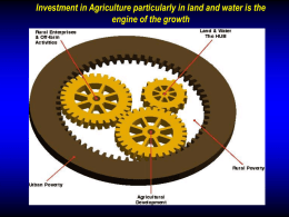 Investment in Agriculture particularly in land and water is the