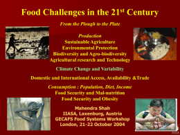 Mahendra Shah - Global Environmental Change and Food Systems