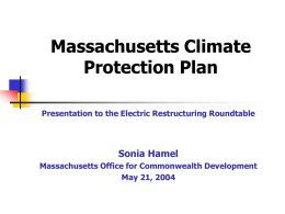 Massachusetts Climate Protection Plan Presentation to the Electric