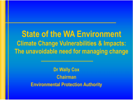 Dr. Wally Cox, Chairman EPA