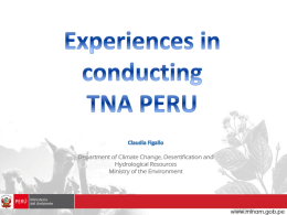 Experiences and lessons learned from the TNA of Peru