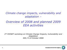 European Climate Change Impacts, Vulnerability and Adaptation