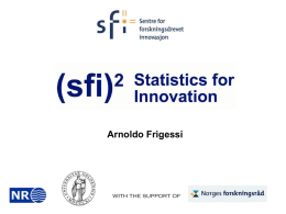 Frigessi_KD - Statistics for Innovation (sfi)