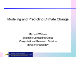 Climate Modeling - Computer Science Division