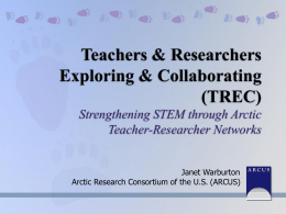 Strengthening STEM through Arctic Teacher-Researcher