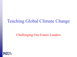 Teaching Global Climate Change: A Challenge to Our Future Leaders