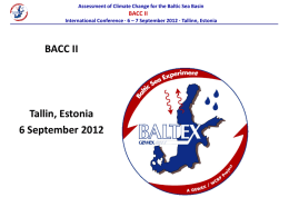 Assessment of Climate Change for the Baltic Sea