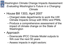 Evaluating Washington`s Future in a Changing Climate