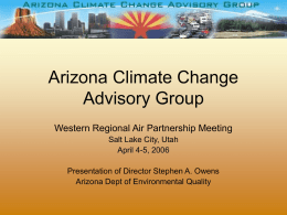PowerPoint Presentation - Arizona Climate Change Advisory Group