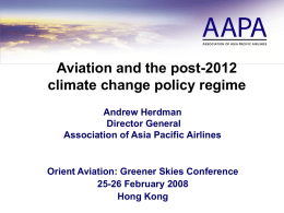 Aviation and the post–2012 climate change policy regime