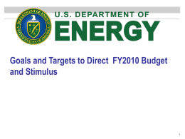 Goals and Targets to Direct FY2010 Budgets