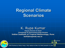 Climate Change and Variability over India : Observations, Modelling