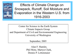 Effects of Climate Change on Snowpack, Runoff, Soil Moisture and