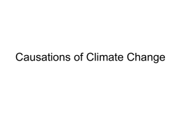 Causations of Climate Change