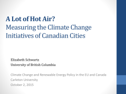 A Lot of Hot Air? Measuring the Climate Change Elizabeth Schwartz